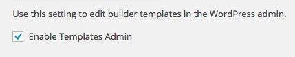 Enable the Templates Admin