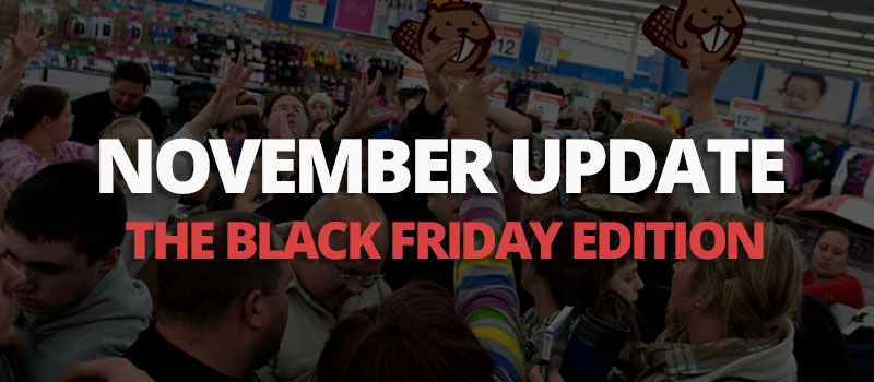November update Black Friday edition