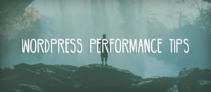 wordpress performance tips