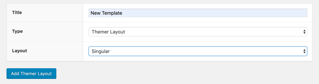 Adding a new Themer Layout.