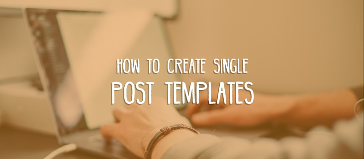 create-single-post-templates