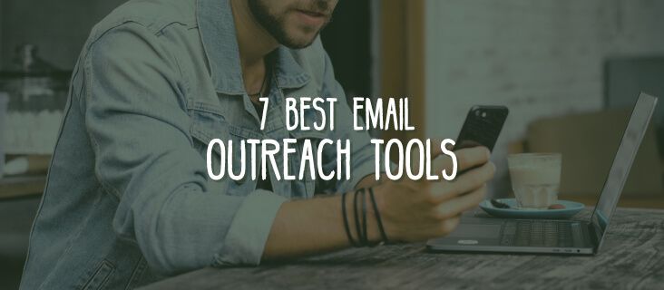 Best Email Outreach Tools