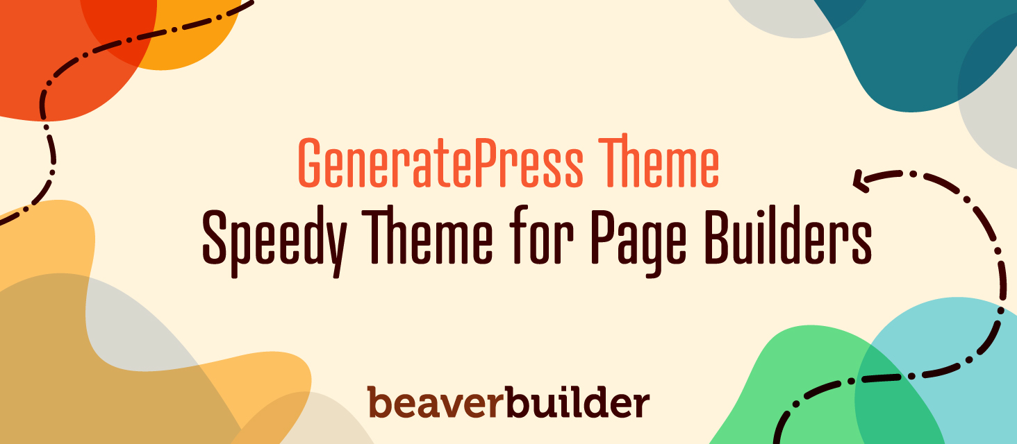 GeneratePress Theme for Beaver Builder