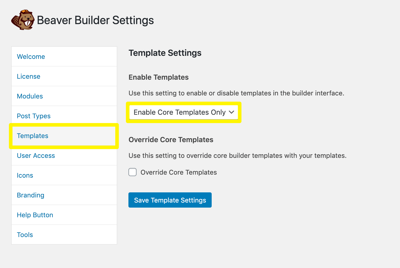 Enabling core templates only in Beaver Builder.
