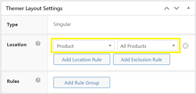 An image of the Themer Layout fields, set to the correct options for a WooCommerce single product page builder.