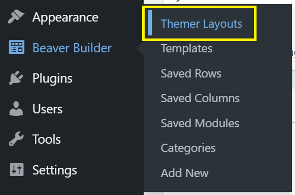 The location of "Themer Layouts" under "Beaver Builder".