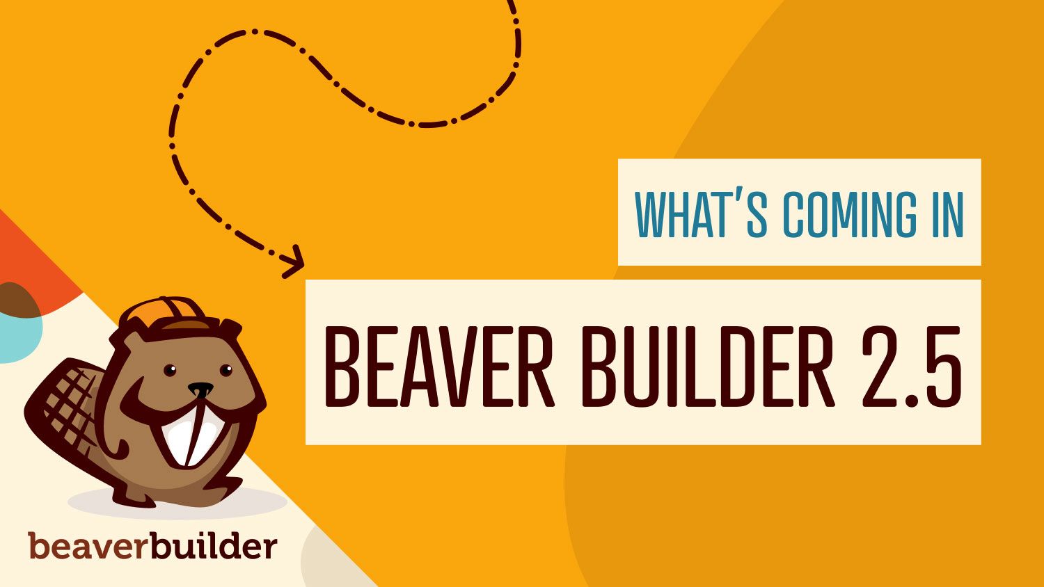 What's new in Beaver Builder 2.5