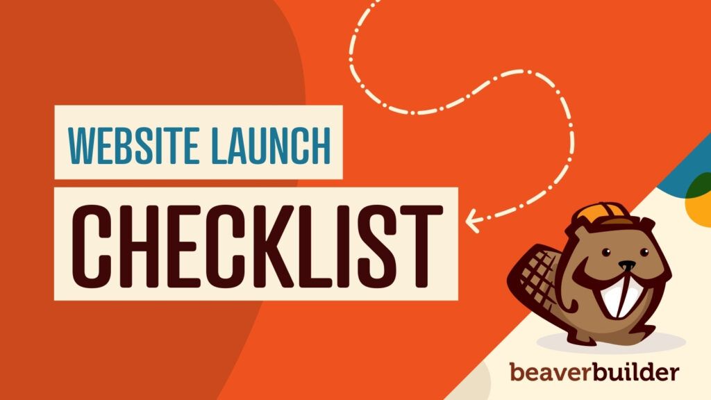 The Ultimate Website Launch Checklist for 2021