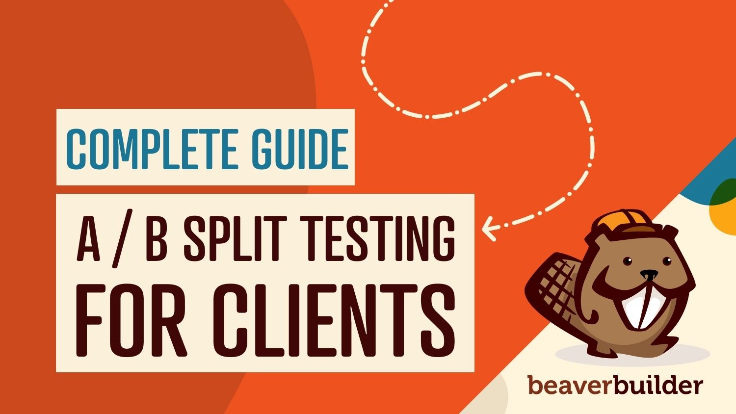 Complete guide A / B split testing for clients