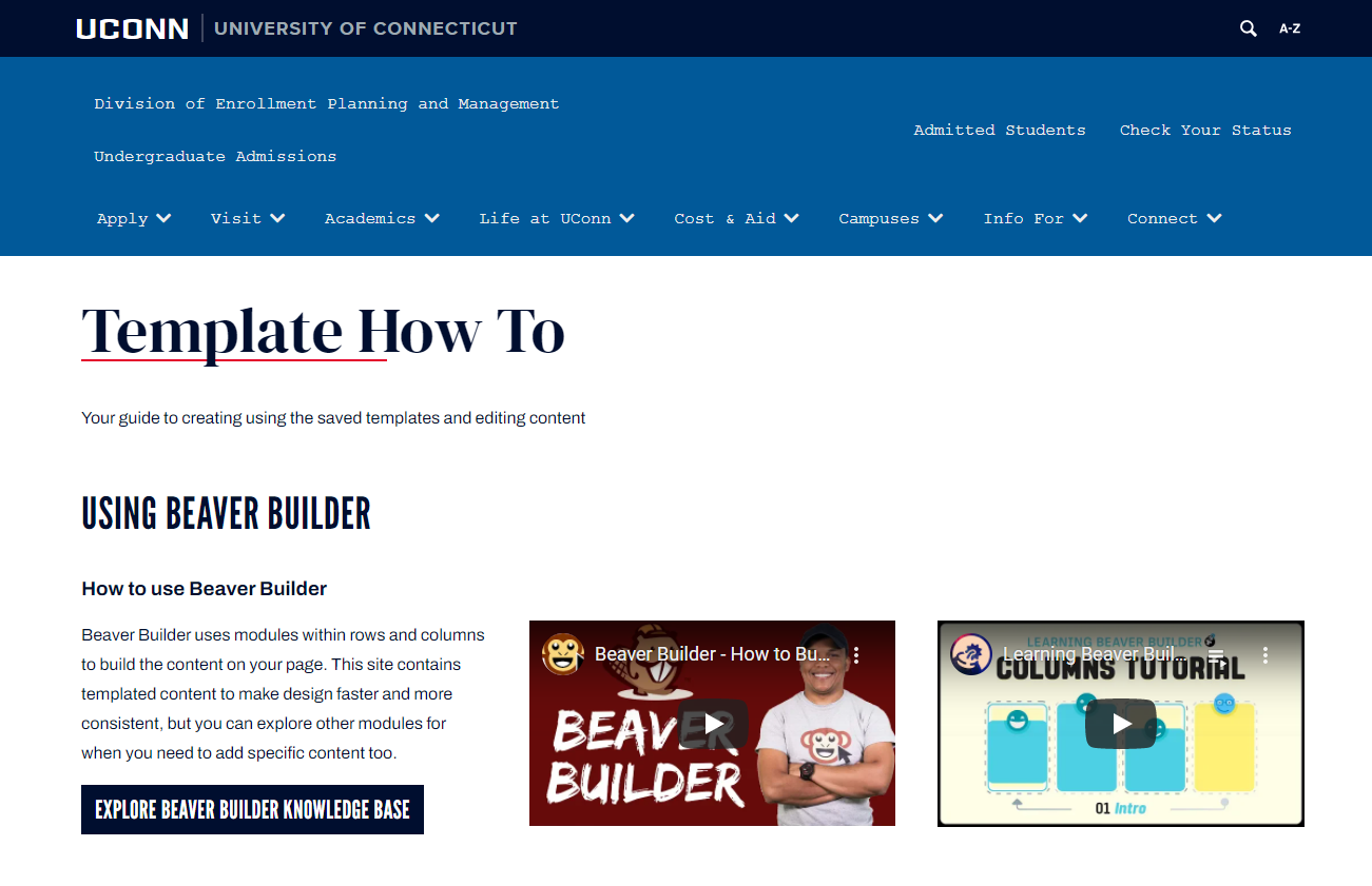 A UCONN page about how to use Beaver Builder.