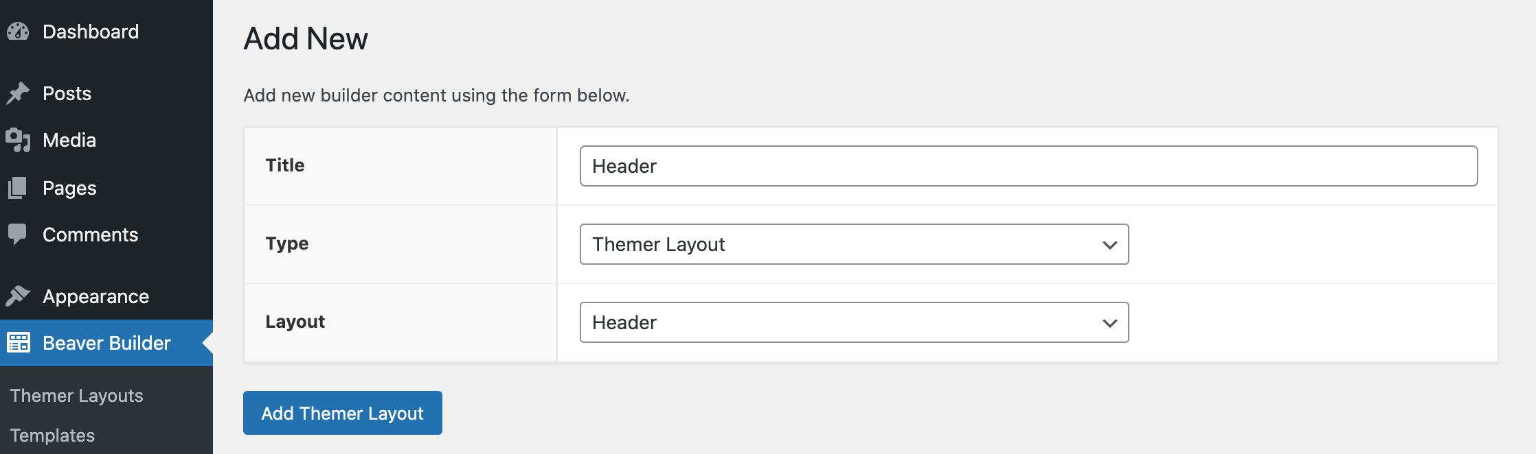 Beaver Builder's Add New Layout settings.