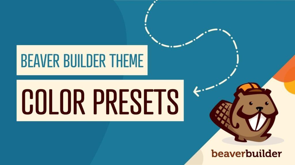 How to add color presets to WordPress customizer | Beaver Builder blog