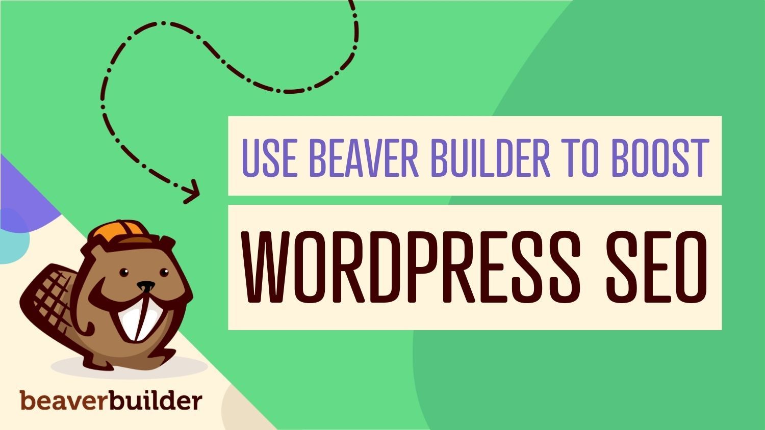 How to use Beaver Buider page builder to boost WordPress SEO