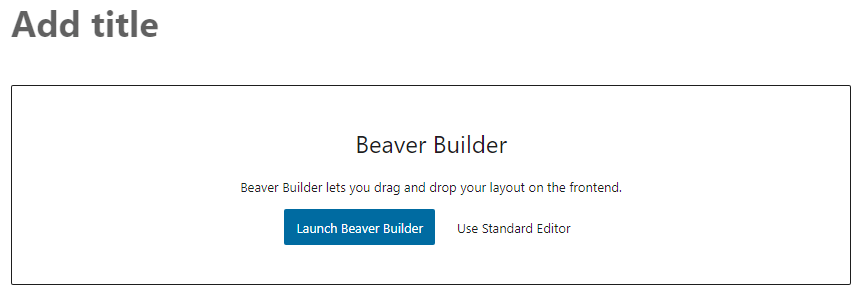 launch Beaver Builder button