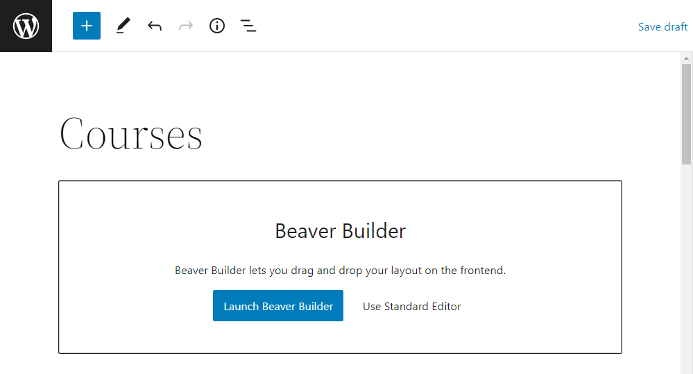 Launch Beaver Builder button in WordPress editor.