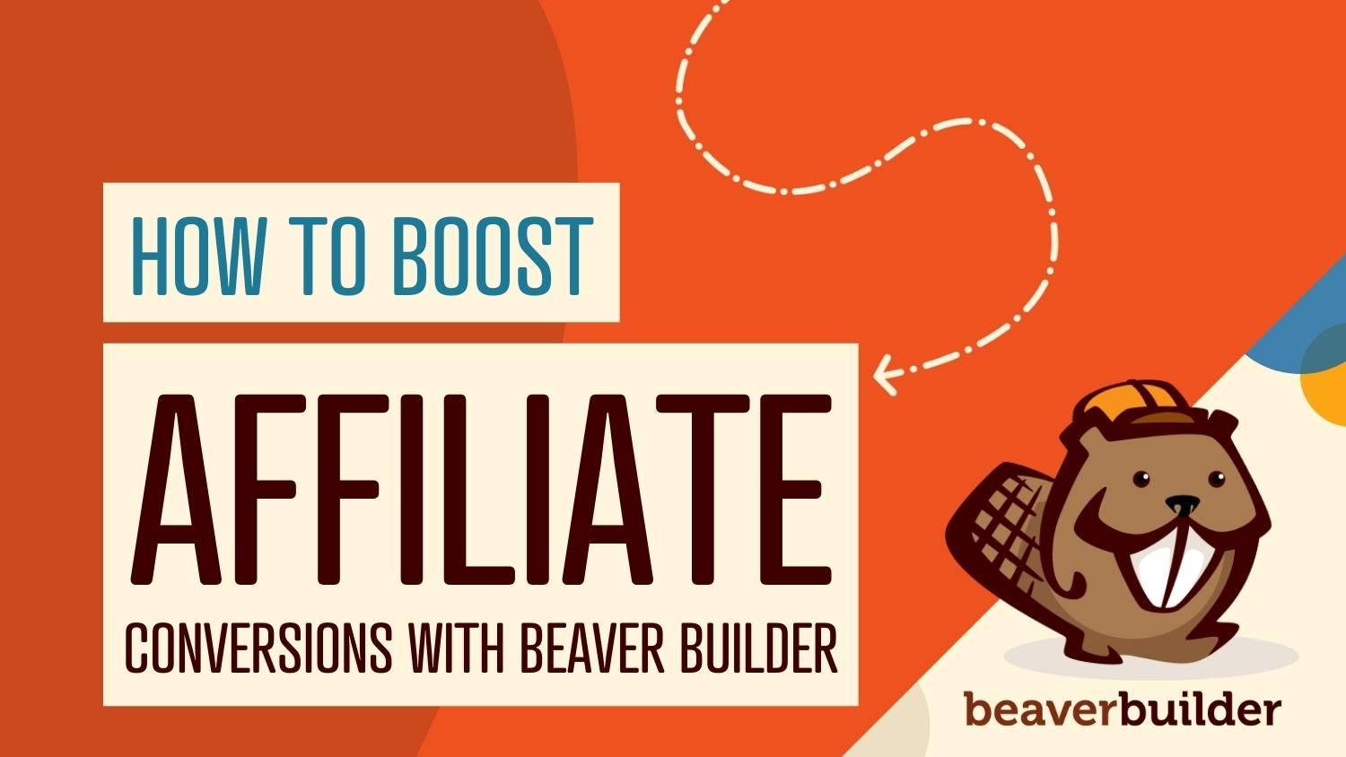 How-to-boost-affiliate-conversions-with-Beaver-Builder