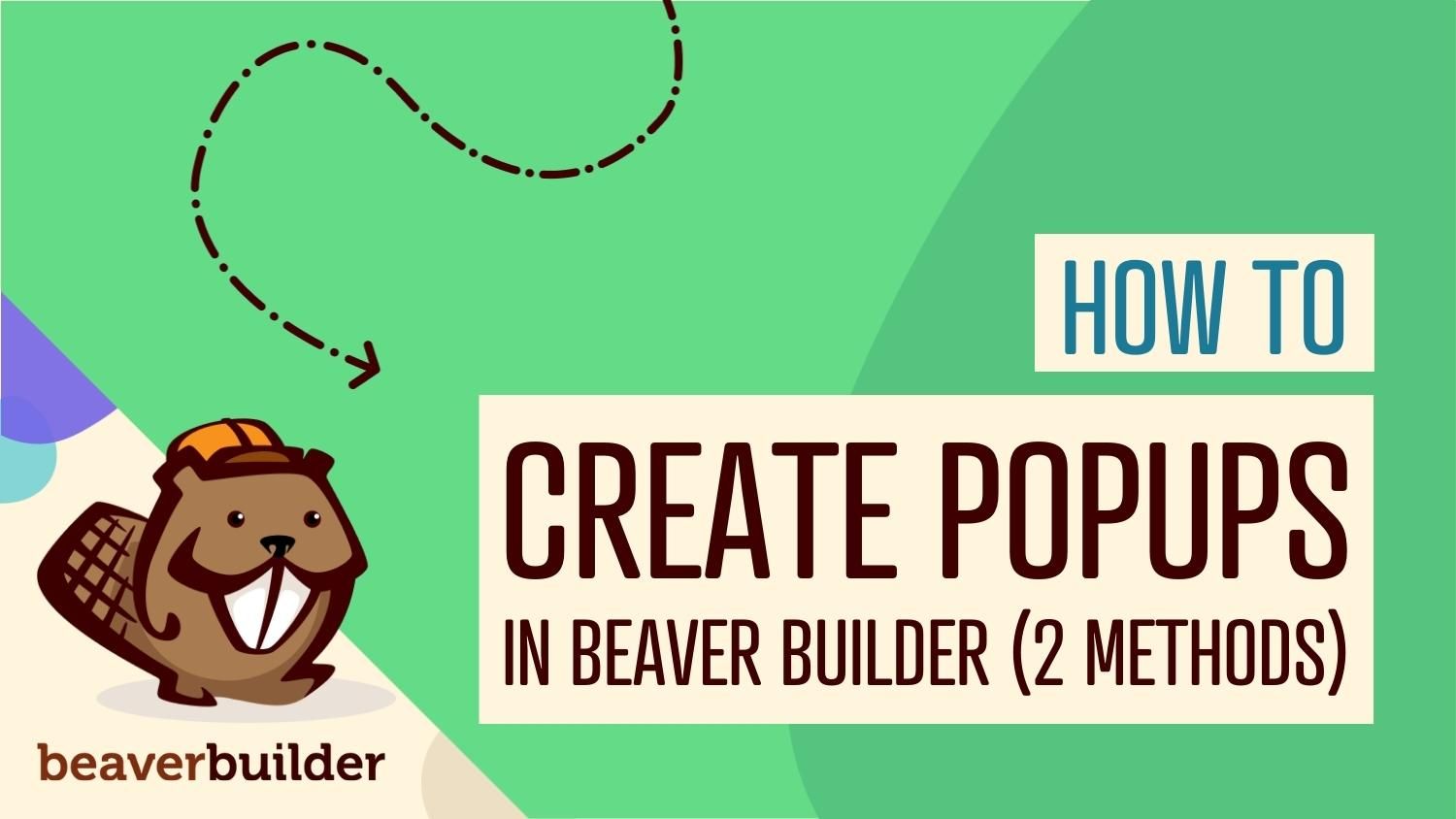 how-to-create-beaver-builder-popups-2-methods