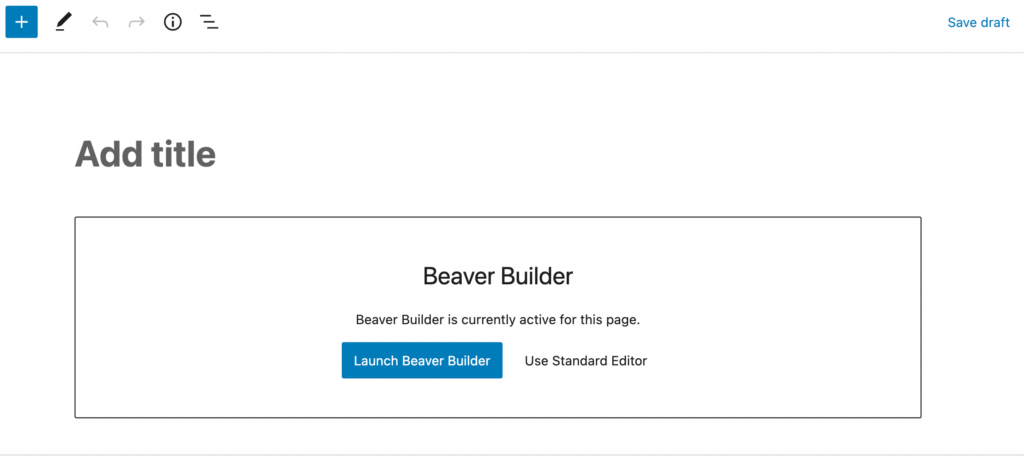 Launch Beaver Builder in WordPress. 