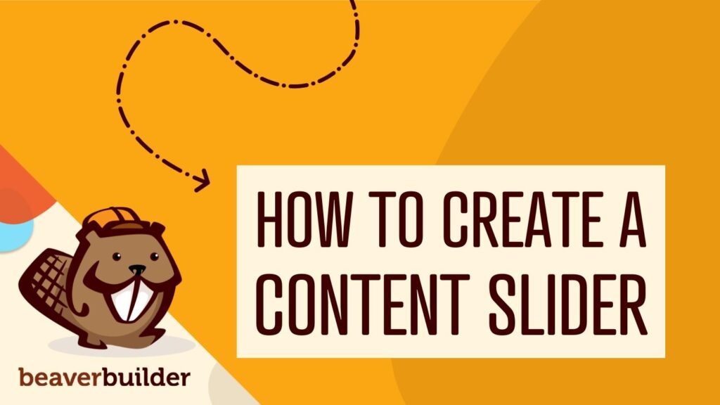 How to create a content slider with Beaver Builder