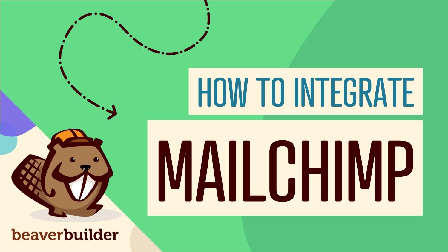 how-to-integrate-beaver-builder-and-mailchimp