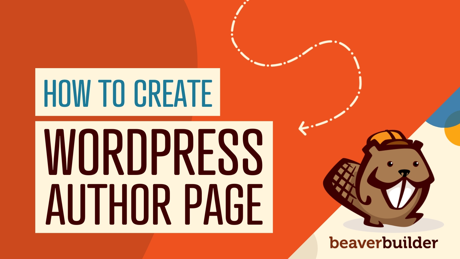 How to create a WordPress Author Page with Beaver Themer