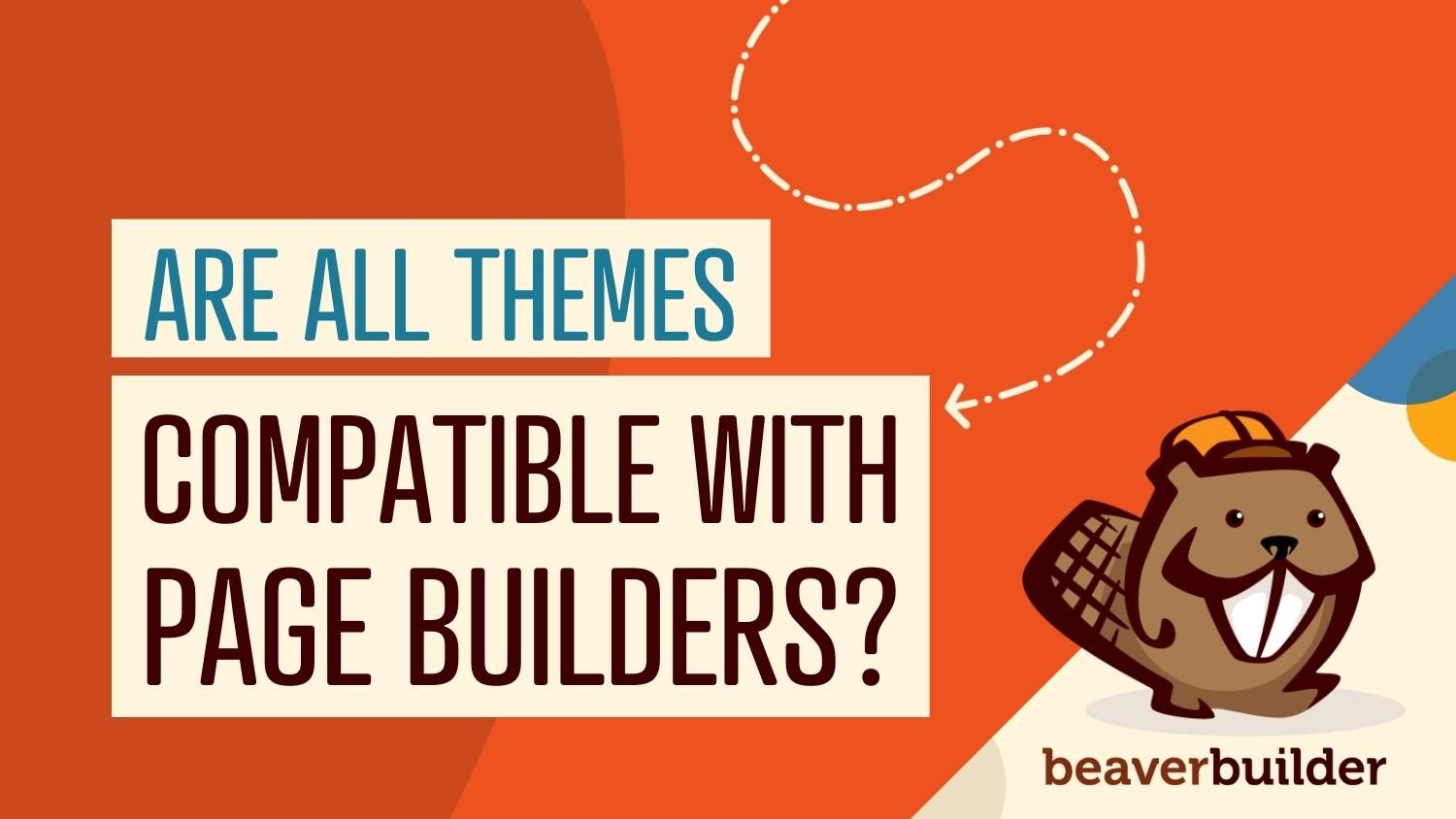 are-all-wordpress-themes-compatible-with-page-builders