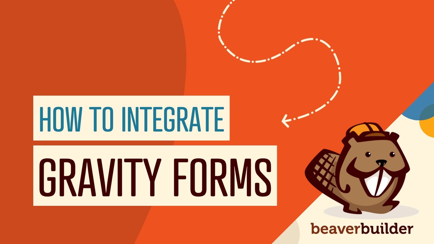 How to integrate Gravity Forms with Beaver Builder