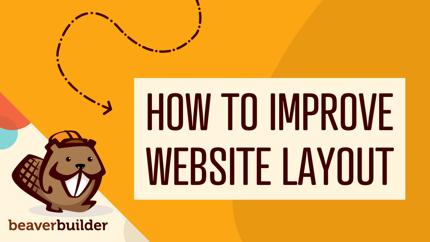 10 easy tweaks to improve website layout with beaver builder