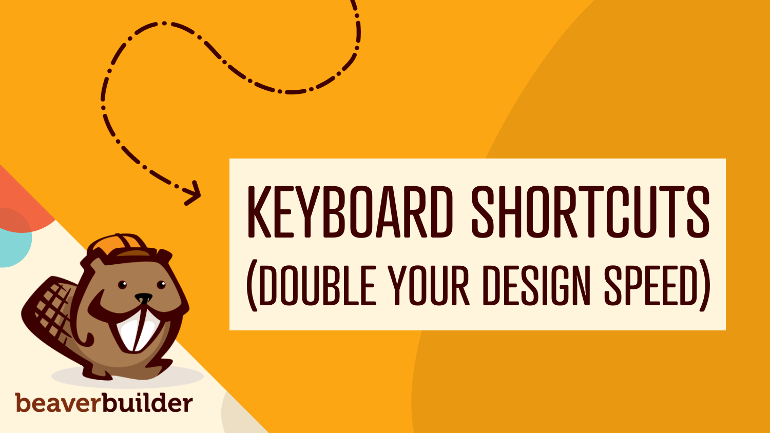 Beaver Builder keyboard shortcuts Beaver Builder keyboard shortcuts